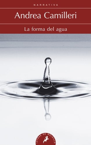 La forma del agua - Andrea Camilleri · 2012