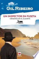 Un inspector en Fuseta - Gil Ribeiro · 2024