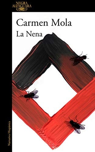 La Nena (La novia gitana 3) (Spanish Edition) - Carmen Mola · 2020