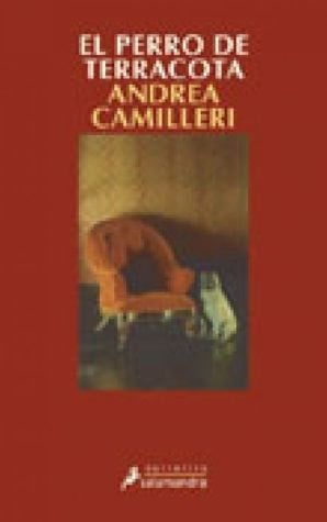 El perro de terracota (Comisario Montalbano 2) - Andrea Camilleri · 2011
