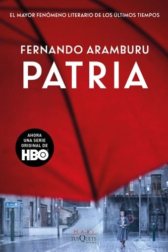 Patria - Fernando Aramburu · 2021