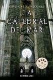 La catedral del mar - FALCONES ILDEFONSO · 2014