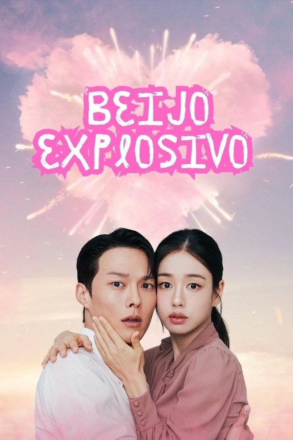 Dynamite Kiss - 김재현, 하윤아, Kim Hyun-woo · 2025