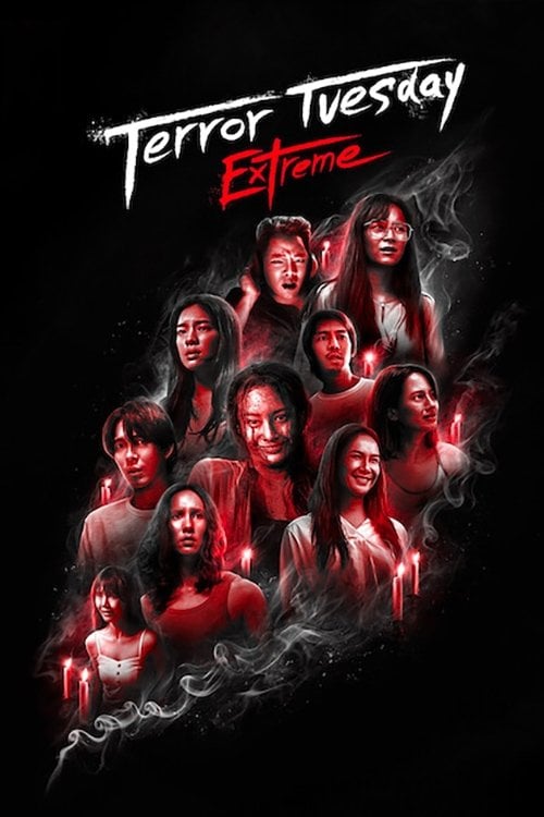 Terror Tuesday: Extreme - 2024