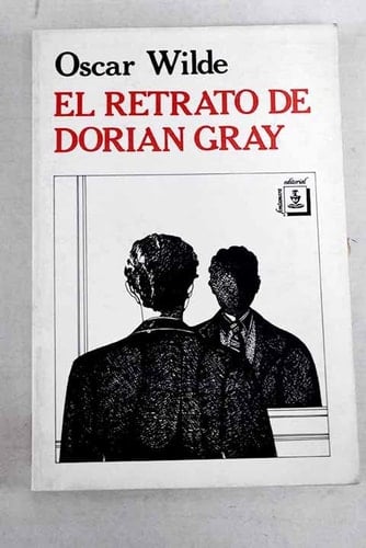 El retrato de Dorian Grey - Oscar Wilde • 1891