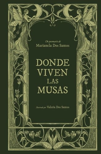 Donde viven las musas (Poesía) (Spanish Edition)