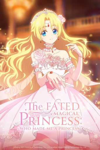 The Fated Magical Princess: Who Made Me a Princess - · 2025