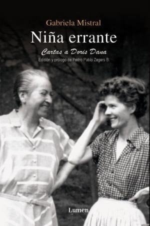 Niña Errante - Gabriela Mistral · 2010