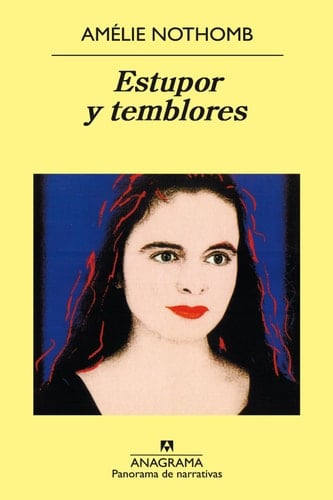 Estupor y temblores - Amélie Nothomb, Sergi Pàmies · 2000