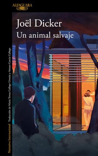 Un animal salvaje - Joël Dicker · 2024