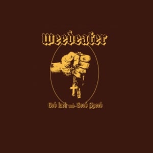 God Luck and Good Speed - Album · Weedeater