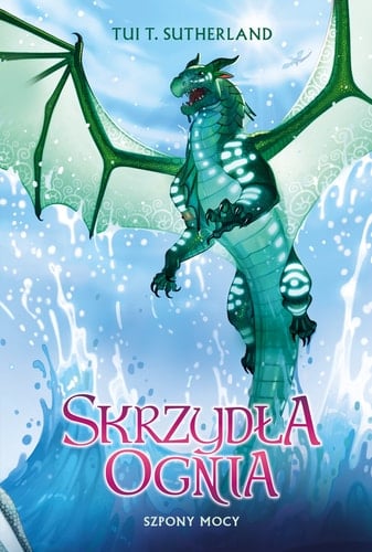 Szpony mocy - Tui Sutherland · 2024