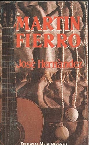 Martín Fierro - José Hernández · 1989