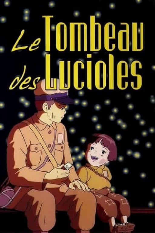 Le Tombeau des lucioles - 高畑勲 · 1988