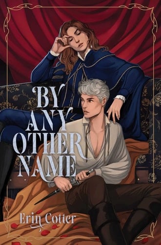 By Any Other Name - Erin Cotter · 2023
