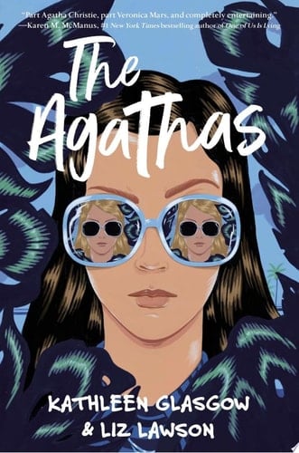 The Agathas - Kathleen Glasgow • 2022