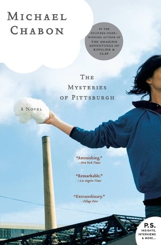 Mysteries of Pittsburgh - Michael Chabon · 2016