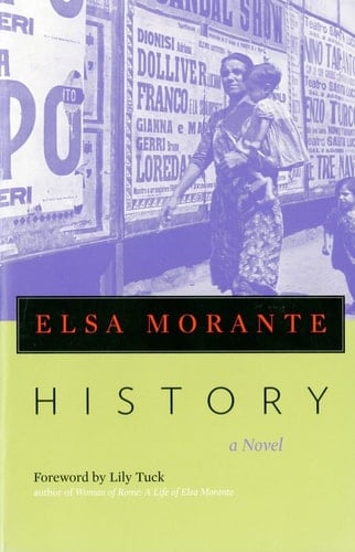 History A Novel - Elsa Morante · 2000