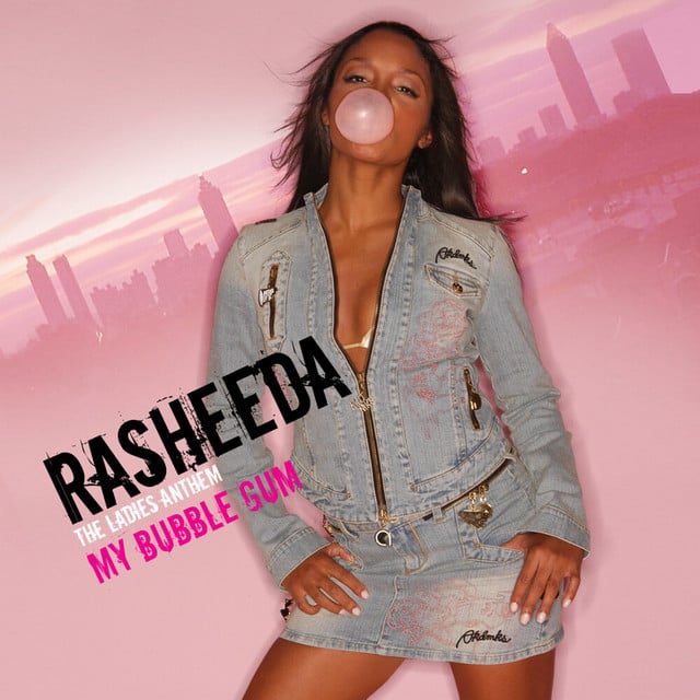 My Bubble Gum - Song · Rasheeda