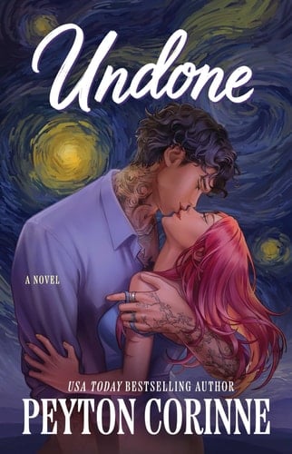 Undone: A Novel (The Undone) - Peyton Corinne · 2026