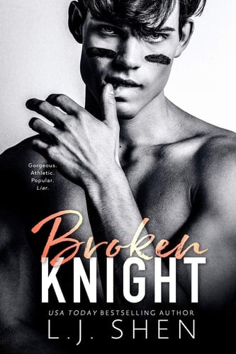 Broken Knight (All Saints High Series) - L.J. Shen · 2019
