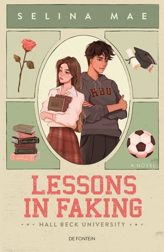 Lessons In Faking - Selina Mae · 2025