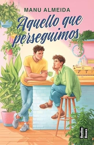 Aquello que perseguimos - Manu Almeida · 2024