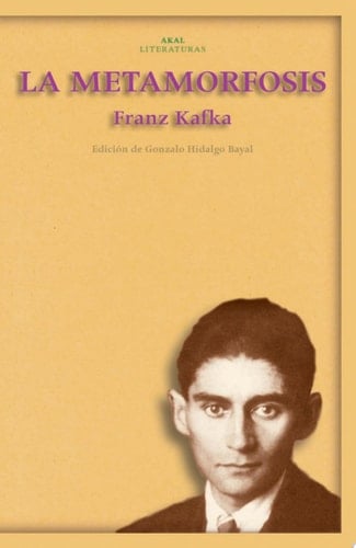 La Metamorfosis - Franz Kafka · 2005