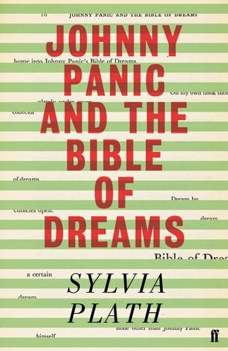 Johnny Panic and the Bible of Dreams - Sylvia Plath · 2021