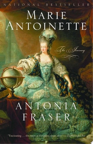 Marie Antoinette - Antonia Fraser · 2002