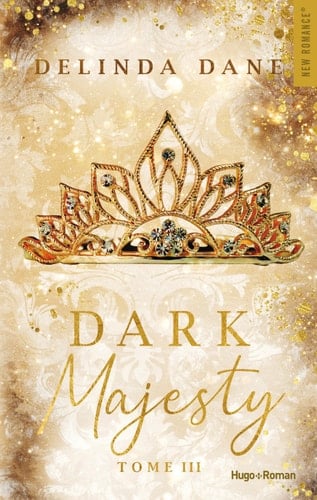 Dark Majesty - Tome 03 - Delinda Dane · 2025