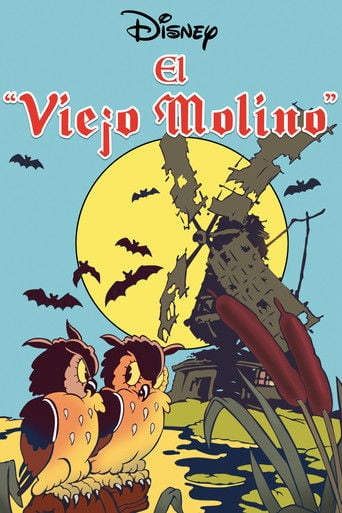 El viejo molino - Wilfred Jackson · 1937
