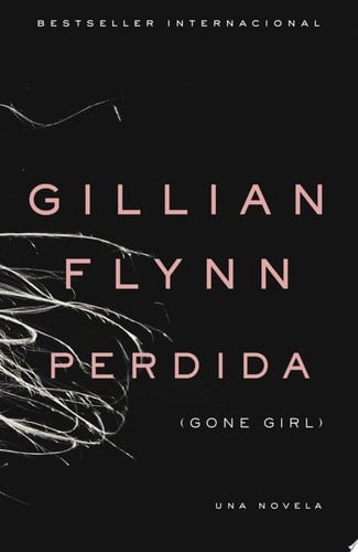 Perdida - Gillian Flynn • 2013