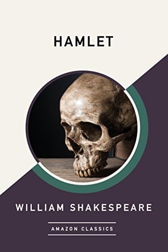 Hamlet (AmazonClassics Edition) - William Shakespeare • 2017