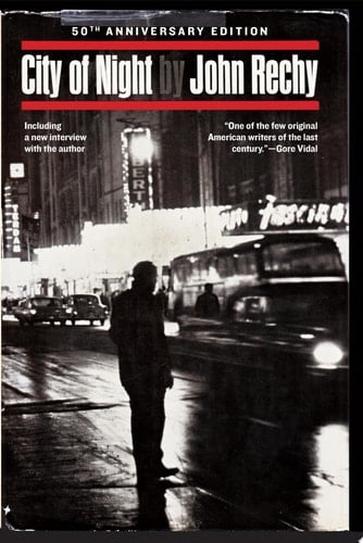 City of Night - John Rechy • 2013