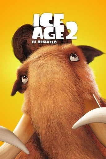 Ice Age 2: El deshielo - Carlos Saldanha · 2006