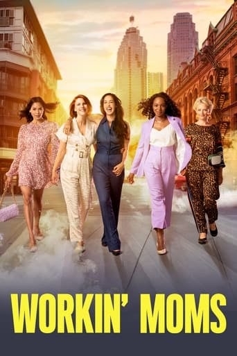 Workin' Moms - Catherine Reitman · 2017