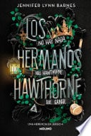 Los hermanos Hawthorne - Jennifer Lynn Barnes • 2023
