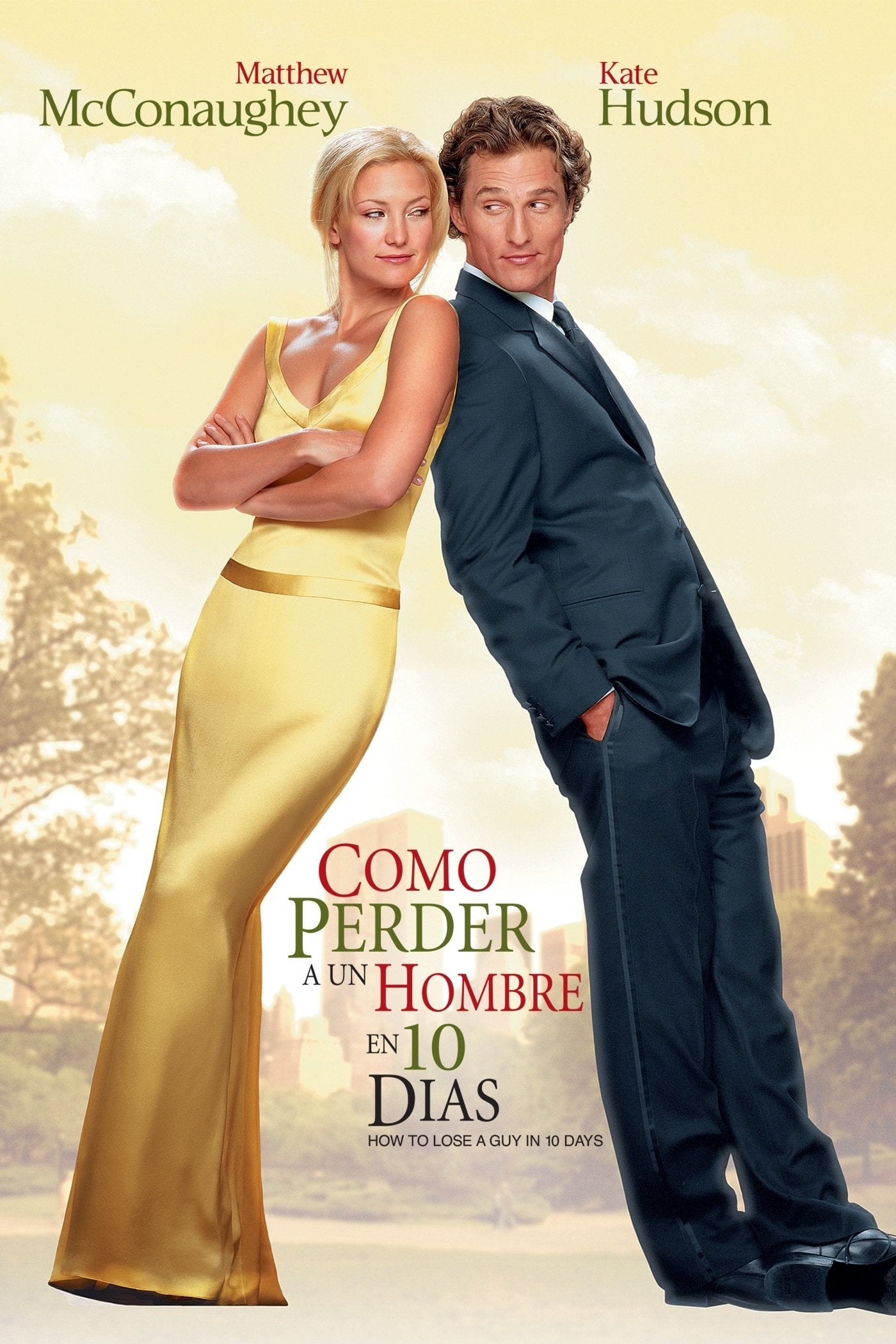 Cómo perder a un chico en 10 días - Donald Petrie · 2003