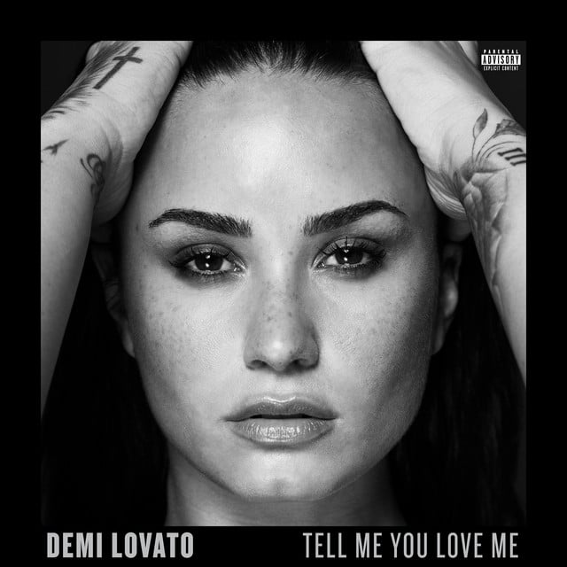 Tell Me You Love Me - Album · Demi Lovato