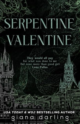 Serpentine Valentine - Giana Darling · 2024