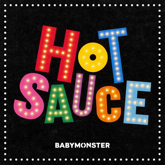 HOT SAUCE - Song · BABYMONSTER