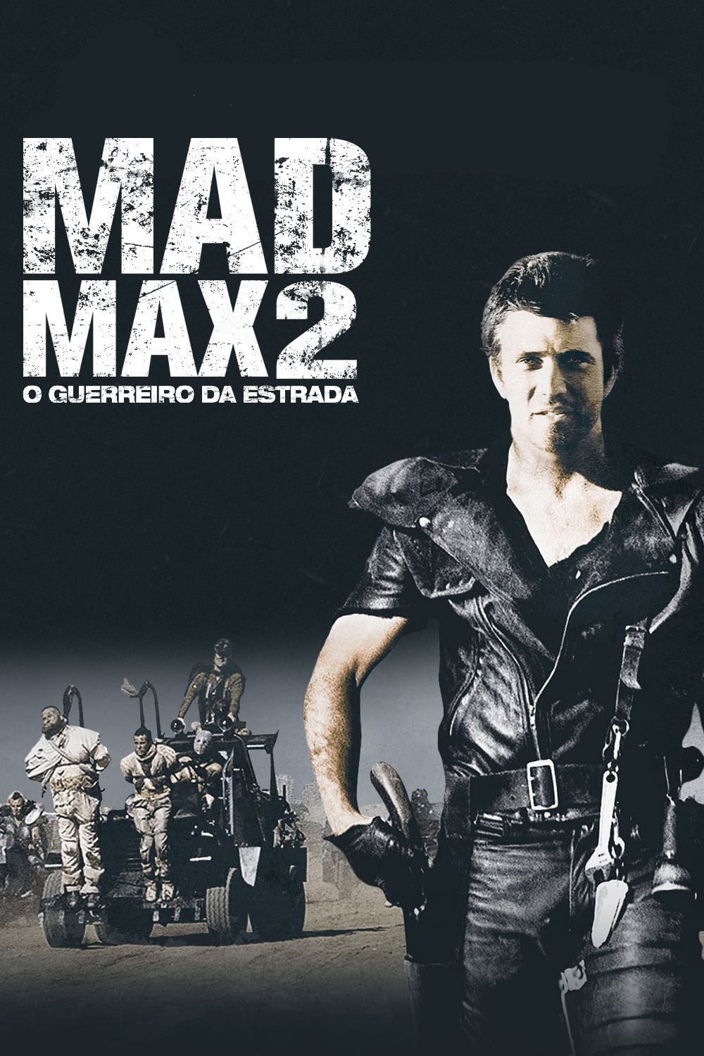 Mad Max 2: O Guerreiro da Estrada - George Miller · 1981