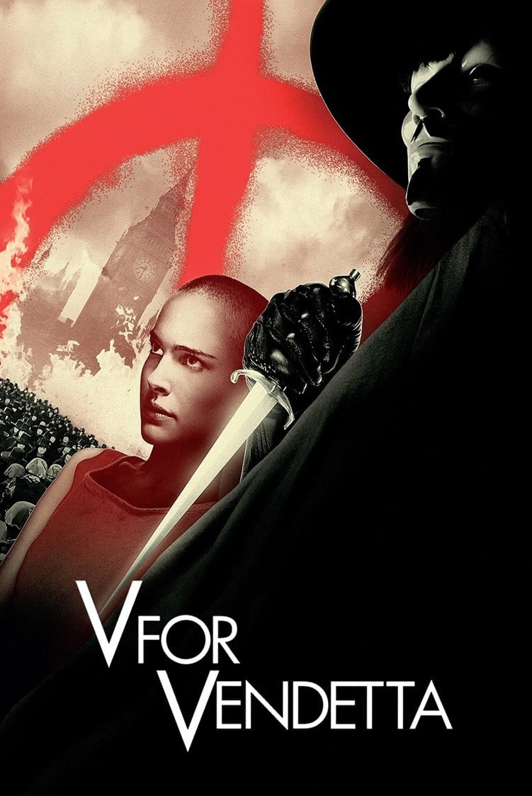 V for Vendetta - James McTeigue · 2006