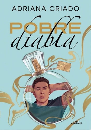 Pobre diabla (Trilogía Cliché 2) - Adriana Criado · 2023