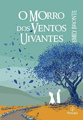 O morro dos ventos uivantes - Emily Bronte • 2019