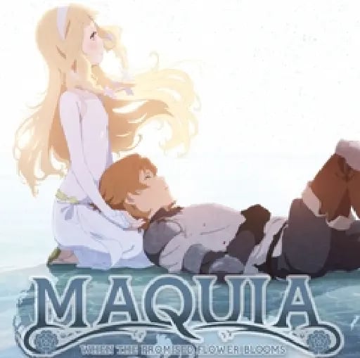 Maquia: When the Promised Flower Blooms - Mari Okada · 2018