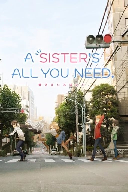 A Sister's All You Need - · 2017