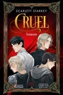 Tormento. Cruel - Scarlett Starkey · 2025