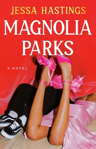 Magnolia Parks - Jessa Hastings · 2023